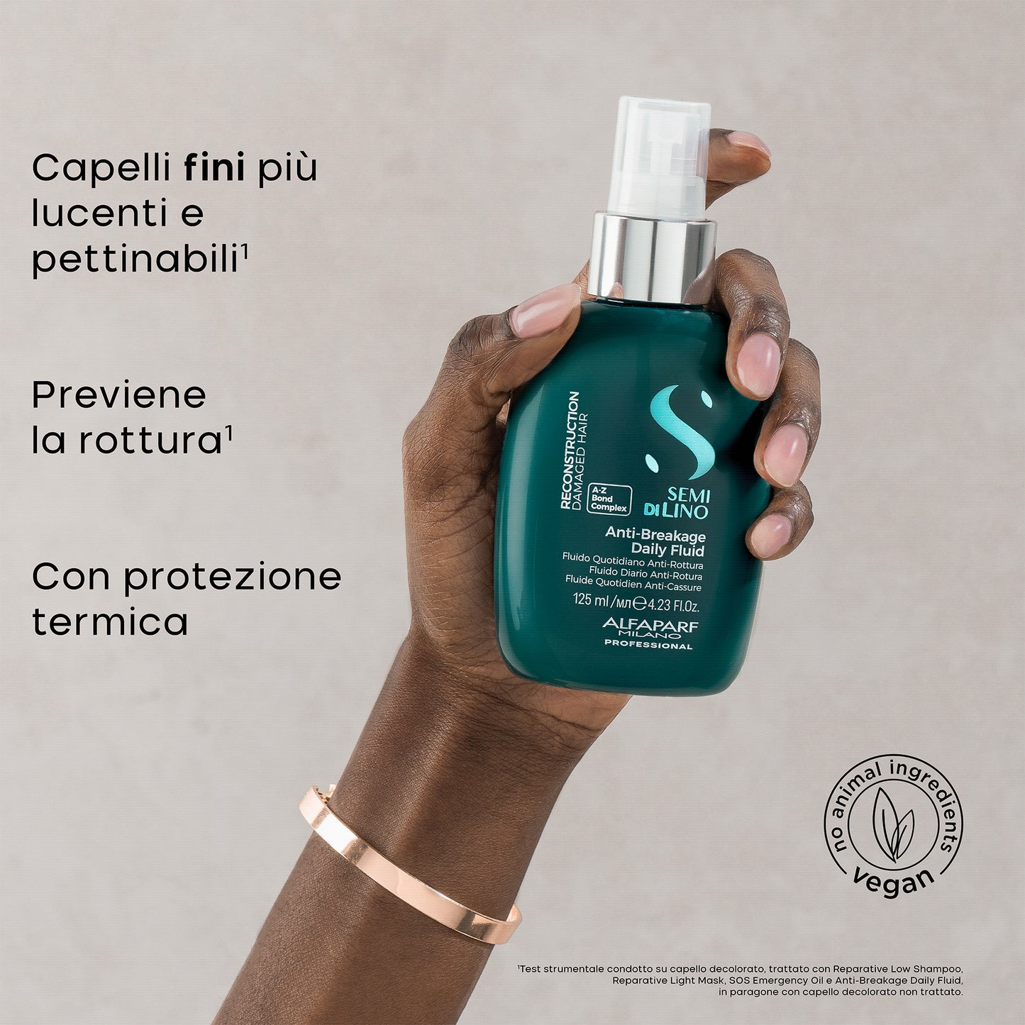 Anti-Breakage Daily Fluid facilita il processo di ricostruzione dei capelli fini danneggiati, sigillando le cuticole e creando un'efficace barriera protettiva attorno alla fibra capillare, proteggendola dal calore. I capelli sono riparati, più forti, lucenti e dall'aspetto sano.
Formula vegan