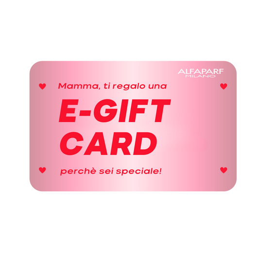 Festa della Mamma E-Gift Card
